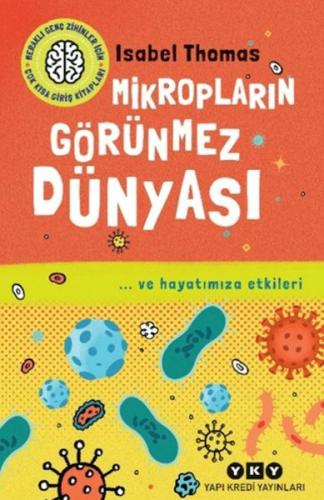 Mikropların Görünmez Dünyası