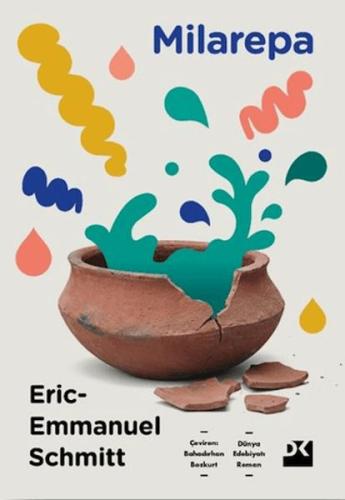 Milarepa Eric-Emmanuel Schmitt