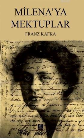 Milena'ya Mektuplar Franz Kafka
