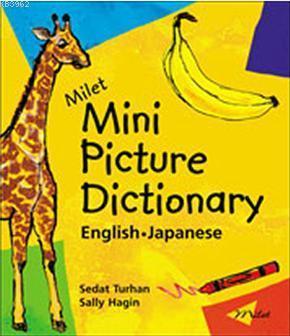 Milet - Mini Picture Dictionary (English-Japanese) Sedat Turhan