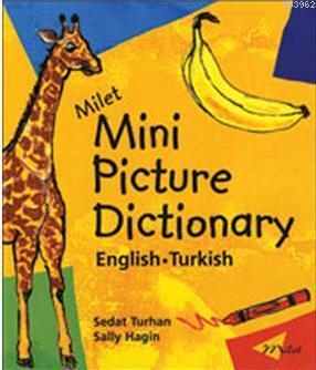 Milet - Picture Dictionary (English-Turkish) Sedat Turhan