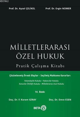 Milletlerarası Özel Hukuk Pratik Çalışma Kitabı