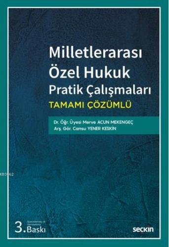 Milletlerarası Özel Hukuk Pratik Çalışmaları