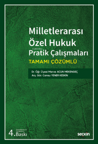 Milletlerarası Özel Hukuk Pratik Çalışmaları