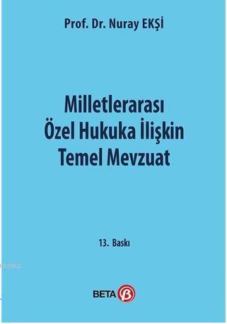 Milletlerarası Özel Hukuka İlişkin Temel Mevzuat