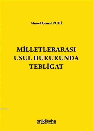Milletlerarası Usul Hukukunda Tebligat
