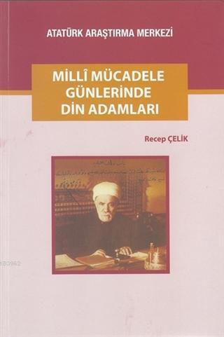 Milli Mücadele Günlerinde Din Adamları