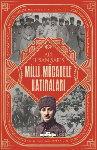 Milli Mücadele Hatıraları Ali İhsan Sabis