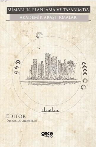 Mimarlık, Planlama ve Tasarım'da Akademik Araştırmalar