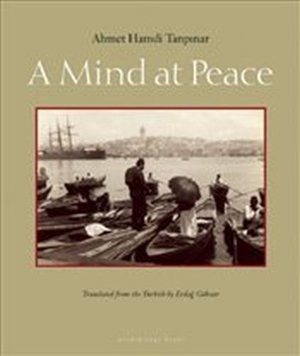Mind at Peace Ahmet Hamdi Tanpınar