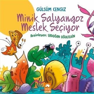 Minik Salyangoz Meslek Seçiyor