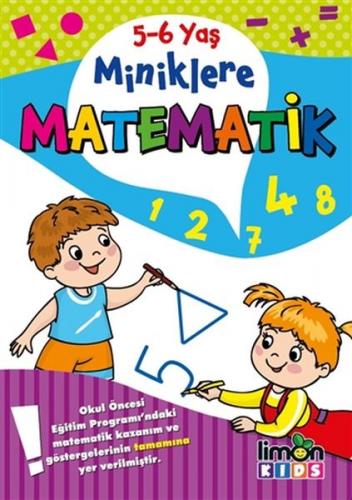 Miniklere Matematik 5-6 Yaş Kolektif