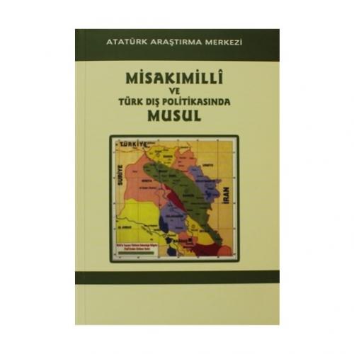 Misakımilli ve Türk Dış Politikasında Musul Kolektif
