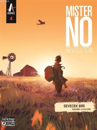 Mister No Revolution Sayı: 4; Sevecek Biri