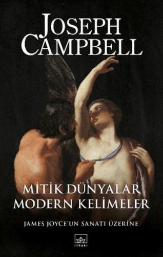 Mitik Dünyalar, Modern Kelimeler Joseph Campbell