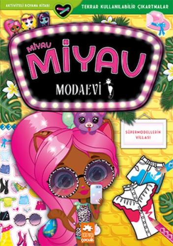 Miyav Miyav Modaevi - Süpermodellerin Villası Zˆivile· Agurkyte·