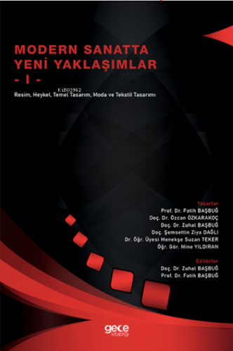 Modern Sanatta Yeni Yaklaşımlar -1