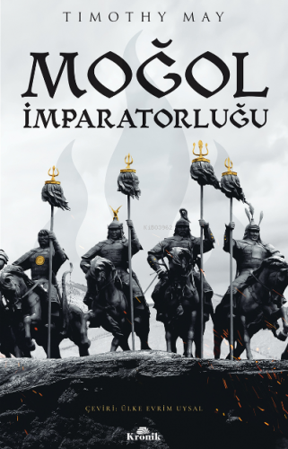Moğol İmparatorluğu Timothy May