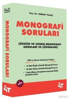 Monografi Soruları; Özgün ve Çıkmış Monografi Soruları ve Çözümleri