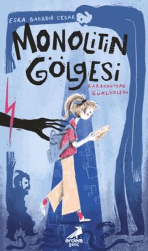 Monolitin Gölgesi Esra Bahadır Cesar