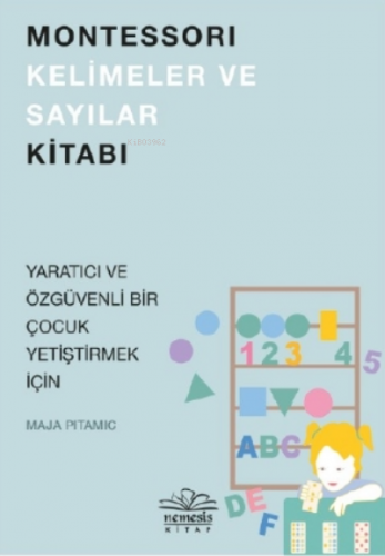 Montessori Kelimeler ve Sayılar Kitabı Maja Pitamic