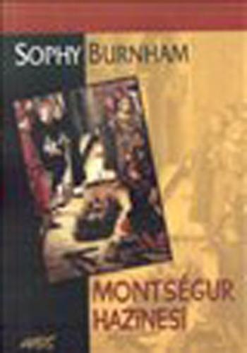 Montsegur Hazinesi Sophy Burnham