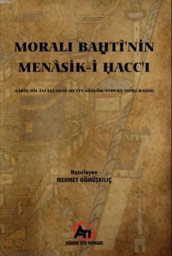 Moralı Bahti'nin Menasik-i Hacc-ı