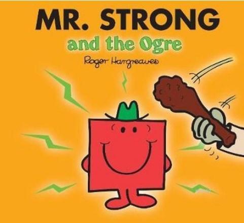 Mr. Strong and the Ogre (Mr. Men & Roger Hargreaves