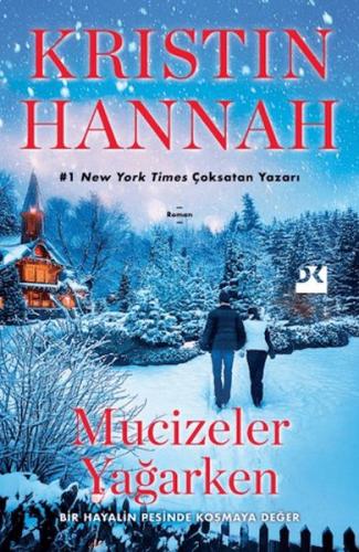 Mucizeler Yağarken Kristin Hannah