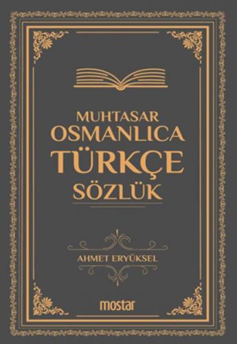Muhtasar Osmanlıca Türkçe Sözlük Ahmet Eryüksel