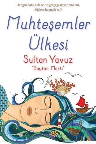 Muhteşemler Ülkesi Soytarı Martı