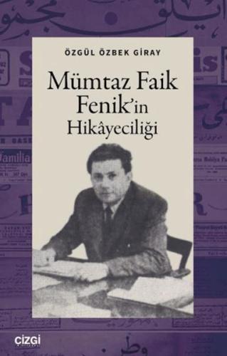 Mümtaz Faik Fenik'in Hikayeciliği