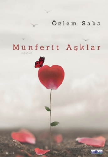 Münferit Aşklar