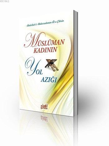 Müslüman Kadının Yol Azığı