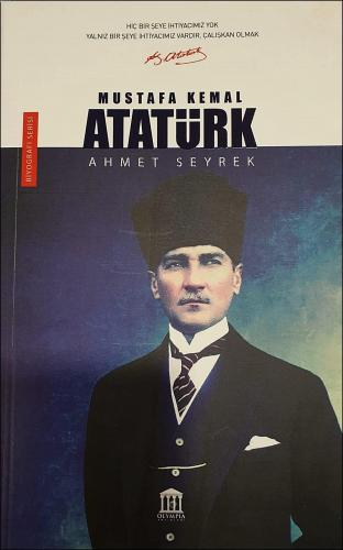 Mustafa Kemal Atatürk Ahmet Seyrek