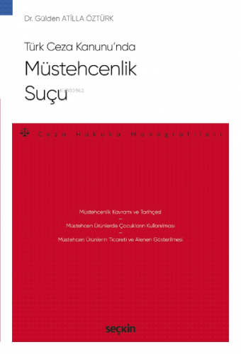 Müstehcenlik Suçu;– Ceza Hukuku Monografileri –