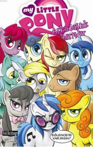 My Little Pony 3 : Arkadaşlık Sihirlidir Katie Cook