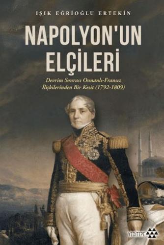 Napolyon’un Elçileri Işık Eğrioğlu Ertekin