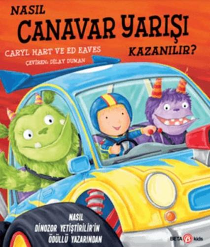 Nasıl Canavar Yarışı Kazanılır? Caryl Hart