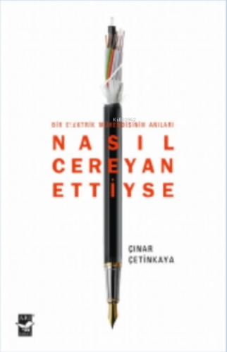 Nasıl Cereyan Ettiyse