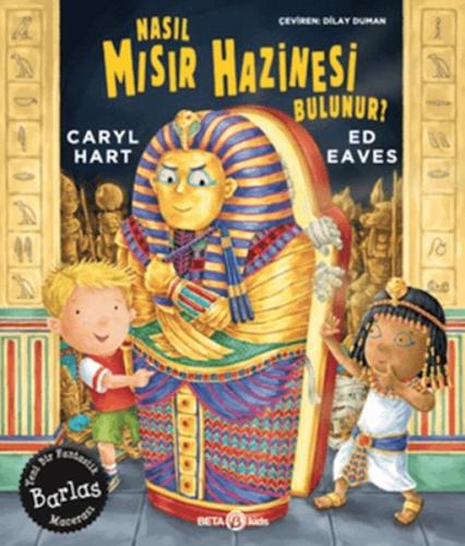 Nasıl Mısır Hazinesi Bulunur? Caryl Hart