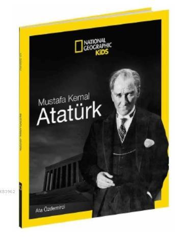 National Geographic Kids – Mustafa Kemal Atatürk