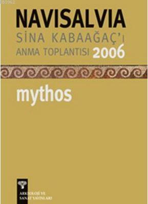 Navisalvia - Sina Kabaağaç'ı Anma Toplantısı 2006 Mythos