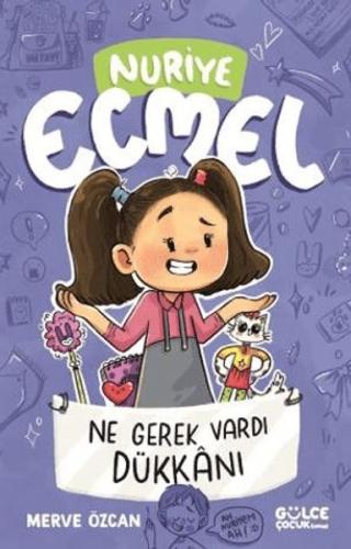 Ne Gerek Vardı Dükkanı - Nuriye Ecmel 4 Merve Özcan