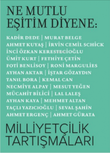 Ne Mutlu Eşitim Diyene: Milliyetçilik Tartışmaları Kolektif