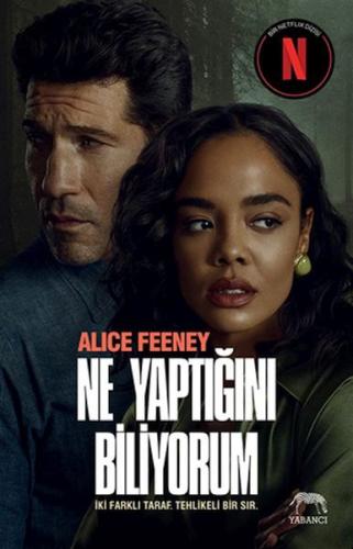 Ne Yaptığını Biliyorum (Netflix Özel Baskı Alice Feeney