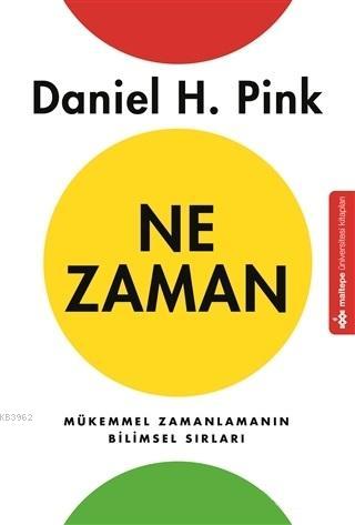 Ne Zaman Daniel H. Pink