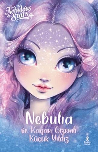 Nebulous Stars – Nebullia ve Kayan Gizemli Küçük Yıldız (Ciltli) Kolek