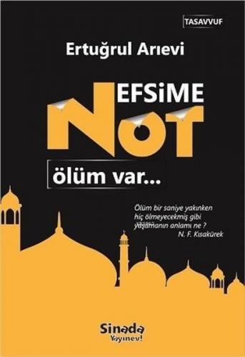 Nefsime Not - Ölüm Var