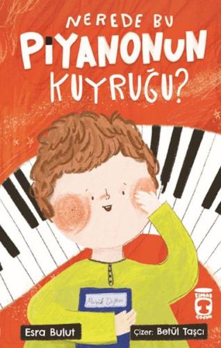 Nerede Bu Piyanonun Kuyruğu? (Ciltli) Esra Bulut